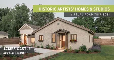 Historic Artists' Homes & Studios Virtual Road Trip: James Castle House